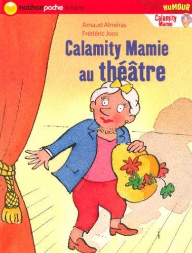 Calamity mamie au theatre