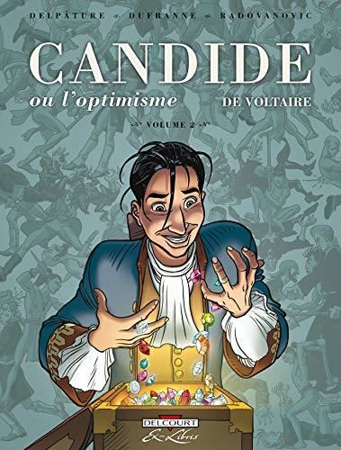 Candide ou L'optimisme : Volume 2