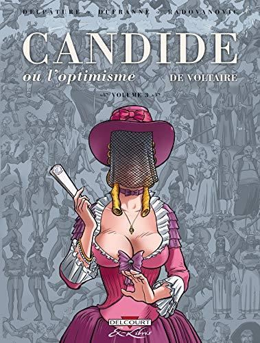 Candide ou L'optimisme : Volume 3