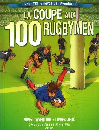 La Coupe aux 100 rugbymen