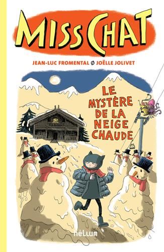 Le Mystère de la neige chaude